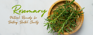 Enhancing Mental Clarity with Rosemary: A Natural Brain Booster