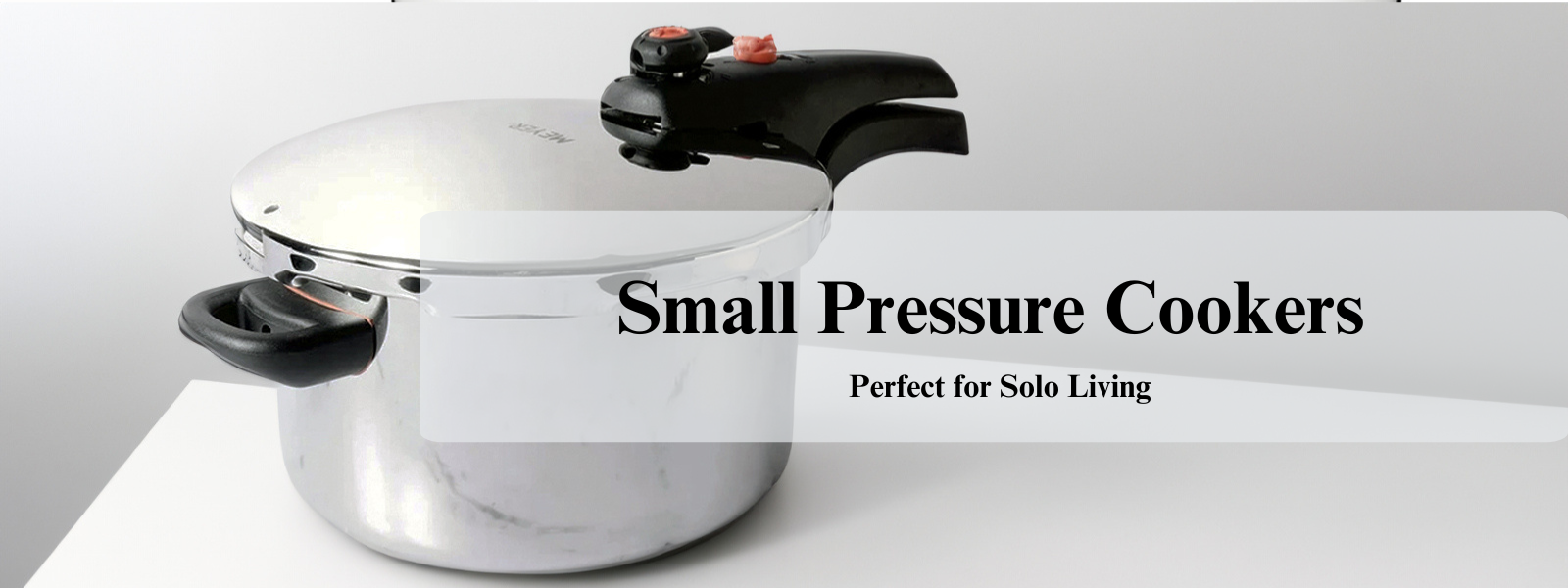 Small Pressure Cookers: Perfect for Solo Living