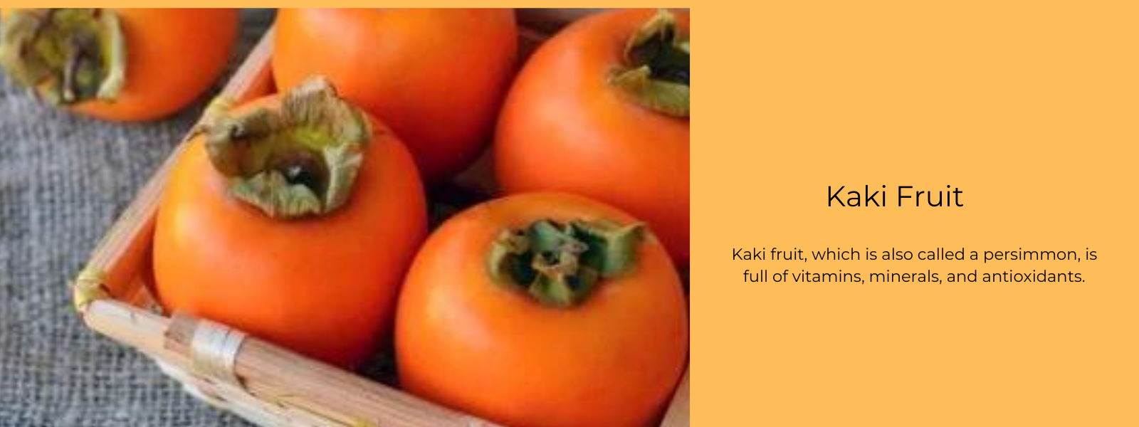 What is Kaki? A Note on Persimmon/Sharon Fruit