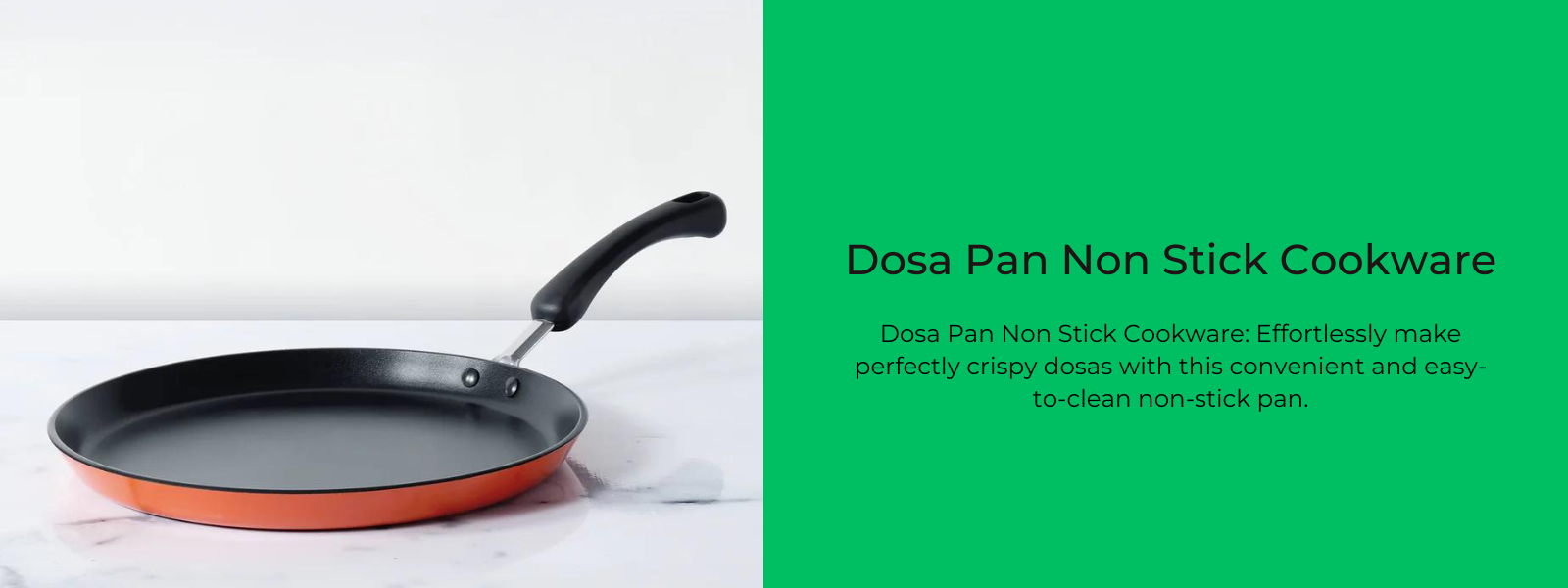 Best Dosa Pan Non Stick Cookware In India