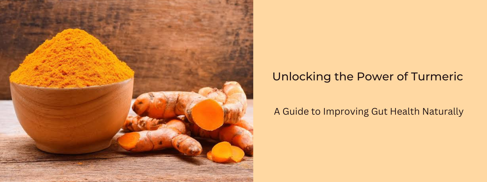 Unlocking the Power of Turmeric: A Guide to Improving Gut Health Natur - PotsandPans  India