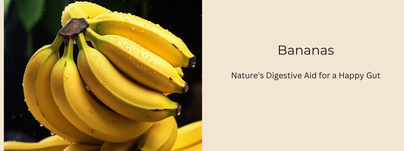 Bananas: Nature's Digestive Aid for a Happy Gut