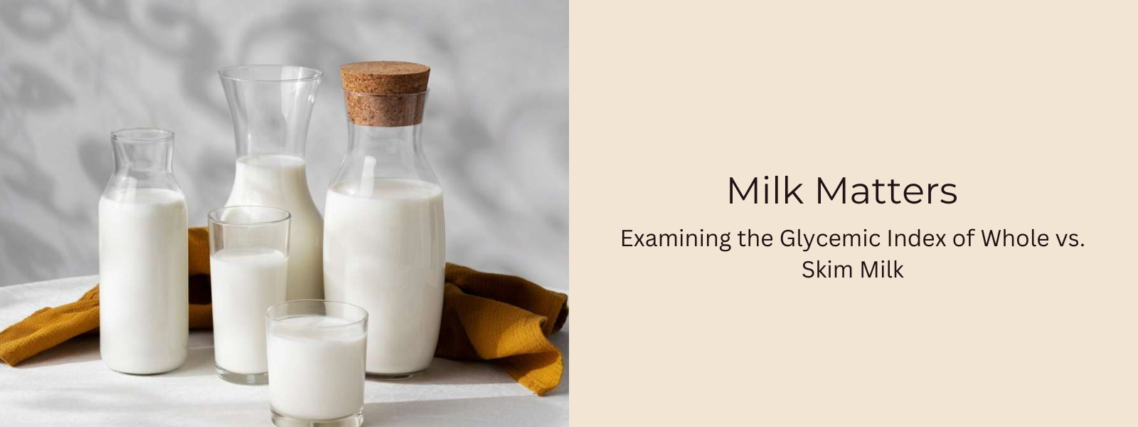 Milk Matters: Examining the Glycemic Index of Whole vs. Skim Milk