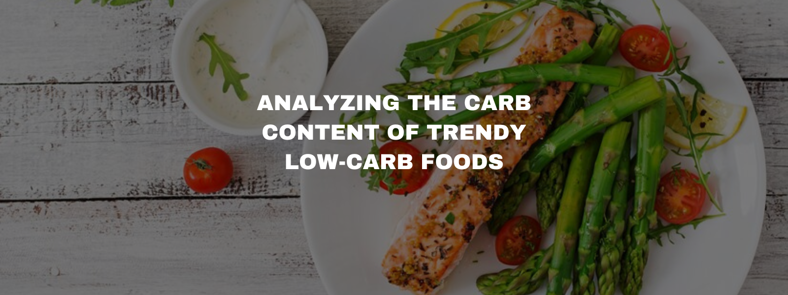 Analyzing the Carb Content of Trendy Low-Carb Foods