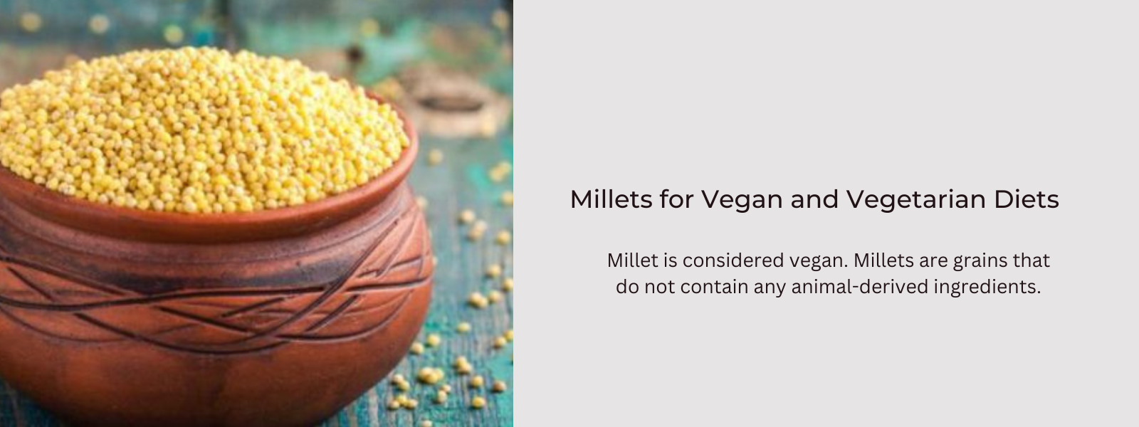 Millets for Vegan and Vegetarian Diets