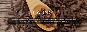 Laung - Health Benefits, Uses and Important Facts